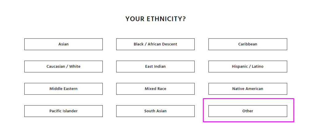 Your Ethnicity
